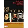 Die Deutschen: Vom Mittelalter bis zum 20. Jahrhundert