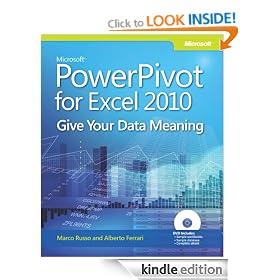 Microsoft� PowerPivot for Excel� 2010: Give Your Data Meaning