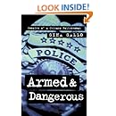 Armed and Dangerous: Memoirs of a Chicago Policewoman (Illinois)