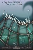 Image of Undercurrents: A Cape Breton Anthology Of Speculative Fiction