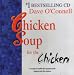 Chicken Soup for the Chicken [ AUDIO CD ] (9 Songs to Baffle the Psyche and Regenerate the Organs)