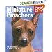 Miniature Pinschers (A Complete Pet Owner's Manual) (Complete Pet Owner's Manual)