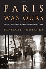 Paris Was Ours