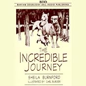 The Incredible Journey | [Sheila Burnford]