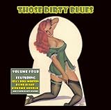 Those Dirty Blues Volume 4
