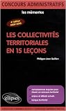 Revue Ellipses Marketing  / Collectivites Territoriales en 15 Lecons Quatrième Edition
