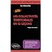 Collectivites Territoriales en 15 Lecons Quatri�me Edition