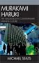 Murakami Haruki: The Simulacrum in Contemporary Japanese Culture (Studies of Modern Japan)