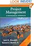 Project Management: A Managerial Approach