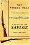 The Ninety-Nine : Revised Third Edition : A History of the Savage Model 99 Rifle