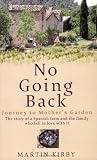 No Going Back: Journey to Mothers Garden