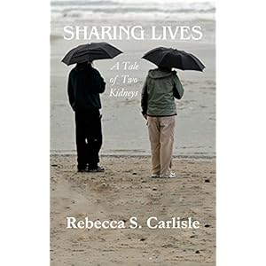 Sharing Lives: A Tale of Two Kidneys