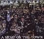 A Night on the Town (2 CD Limited Edition)