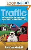 Traffic: Why we drive the way we do (and what it says about us)