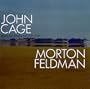 John Cage: Music for Keyboard 1935-1948/Morton Feldman: The Early Years