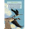 Le merveilleux voyage de Nils Holgersson � travers la Su�de
