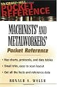 Machinists' and Metalworkers' Pocket Reference