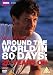 Around The World In 80 Days - 20 Years Later [DVD] [2009]