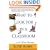 What to Look for in a Classroom and Other Essays