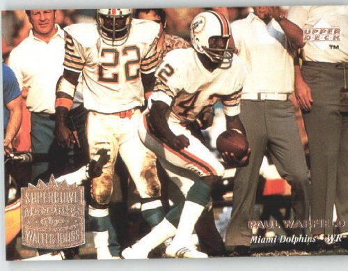 1997 Upper Deck Legends #187 Paul Warfield SM - Miami Dolphins (Larry Csonka on back) (Super Bowl Memories)(Football Cards)