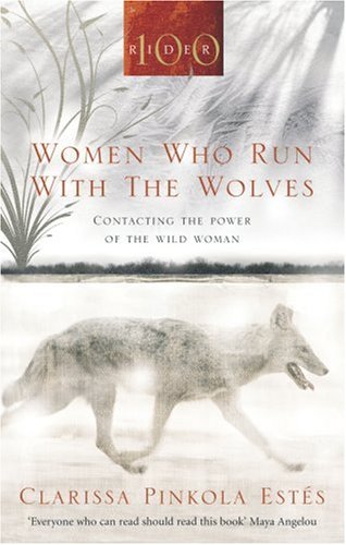 City Travel Guides Discounted  Books : Women Who Run with the Wolves: Contacting the Power of the Wild Woman