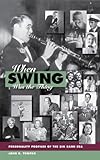 When Swing Was the Thing: Personality Profiles of the Big Band Era