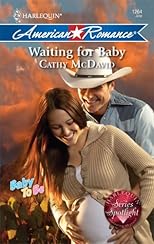 Waiting for Baby (Harlequin American Romance Series)
