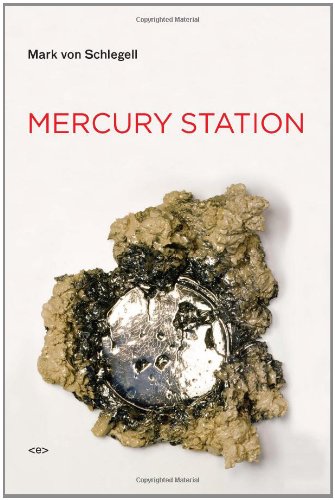 Mercury Station (Semiotext(e) / Native Agents)