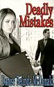 Deadly Mistakes