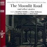 Picture of The Moonlit Road: And Other Chilling Stories (Classic Fiction)