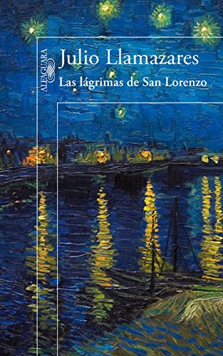 Las lágrimas de San Lorenzo (Spanish Edition)