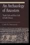An  Archaeology of Ancestors