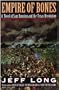 Empire of Bones: A Novel of Sam Houston and the Texas Revolution
