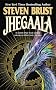 Jhegaala (Vlad Taltos) (Vlad Taltos Series)
