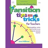 Transition Tips and Tricks: For Teachers ~ Jean R. Feldman