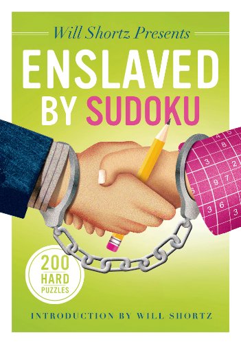 will shortz presents enslaved by sudoku 200 hard puzzles