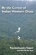 By the Corner of Indian Western Ghats