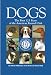 Dogs: The First 125 Years of the American Kennel Club (Kennel Club Books)