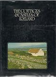 The cottages & castles of Ireland