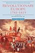 Revolutionary Europe: 1783 - 1815 (Blackwell Classic Histories of Europe)