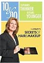 10 & 10: Secrets of Hair & Makeup