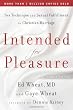 Intended for Pleasure: Sex Technique and Sexual Fulfillment in Christian Marriage