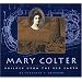 Mary Colter: Builder Upon the Red Earth (Grand Canyon Association)