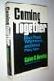 Coming together;: Black power, white hatred, and sexual hang-ups