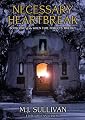 Necessary Heartbreak: Book One of the When Time Forgets Trilogy