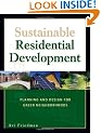 Sustainable Residential Development: Planning and Design for Green Neighborhoods