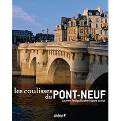 Les coulisses du Pont-Neuf