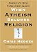 When Atheism Becomes Religion: America's New Fundamentalists (Kindle Edition)