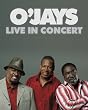 O'Jays - Live In Concert