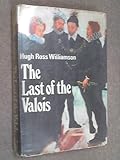 The last of the Valois